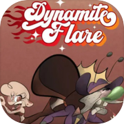 Dynamite Flare