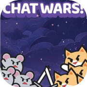Play CHAT WARS!