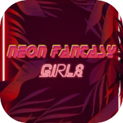 Neon Fantasy: Girls