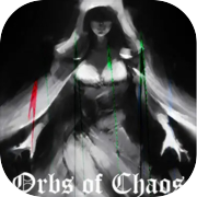 Orbs of Chaos