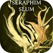Play Seraphim Slum