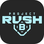 Play Project RushB (Regional Test)