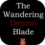 Play The Wandering Demon Blade
