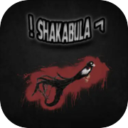 ! Shakabula *