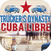 Play Trucker's Dynasty - Cuba Libre