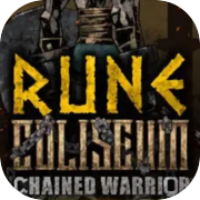 Play Rune Coliseum: Chained Warrior