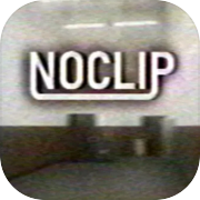 Play NOCLIP