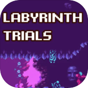 labyrinth Trials