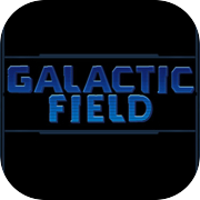 GALACTIC FIELD 《银河领域》