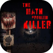 Play The Math Problem Killer