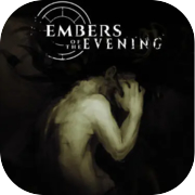 Play Embers of the Evening