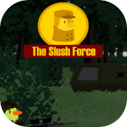 Play The Slush Force