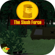 The Slush Force