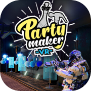 Play Party Maker VR