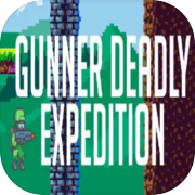 Gunner Deadly Expedition
