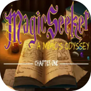 Magic Seeker: a mimic's odyssey - chapter 1