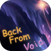 Play Back from Void