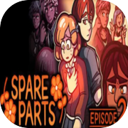 Spare Parts: Episode 2