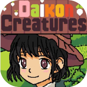 Daikon Creatures