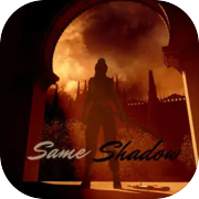 Play SameShadow