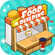 Play Idle Food Building