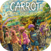 Play CARROT: The First Seed