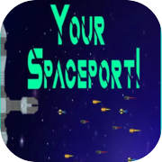 Play Your Spaceport!