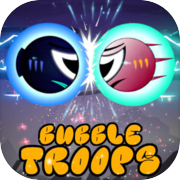 Play Bubble Troops