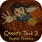 Play Creepy Tale 3: Ingrid Penance