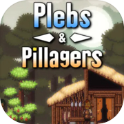 Plebs and Pillagers