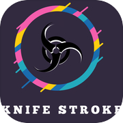 Knife Stroke