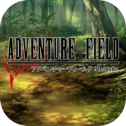Adventure Field™ Remake