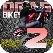 Play Drag Bikes 2 moto Drag racing