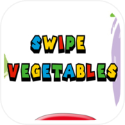 Swipe Vegetables