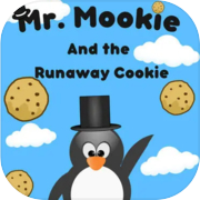 Mr. Mookie and the Runaway Cookie