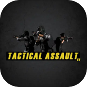 Play Tactical Assault VR