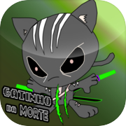 Gatinho da Morte pt2