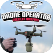 Drone Operator Guerilla Warfare