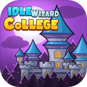 Play Idle Wizard College