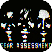 Fear Assessment Game