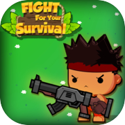 Play Fight for your Survival