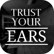 Play Trust Your Ears