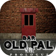Play BAR OLD PAL VR : PROLOGUE