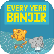 Every Year Banjir