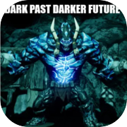 Dark Past Darker Future