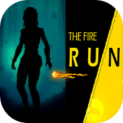 The Fire Run