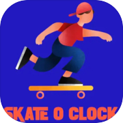 Play Skate O'Clock