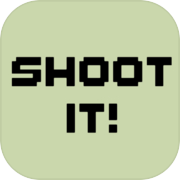 Shoot IT!