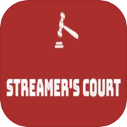 Streamer's Court