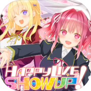 Play Happy Live Show Up!